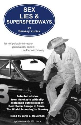Cover for Sex, Lies & Superspeedways