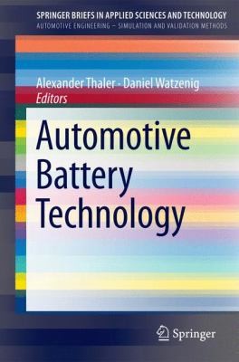Cover for Automotive Battery Technology SpringerBriefs in Applied Sciences and Technology  Automotive Engineering
