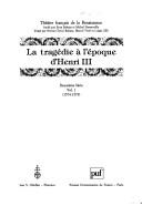 Cover for La Tragédie à l'époque d'Henri III