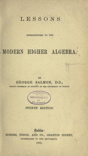 Cover for Lessons introductory to the modern higher algebra.