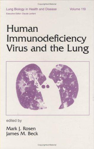 Cover for Human immunodeficiency virus and the lung