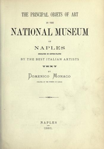 Cover for The principal objets [!] of art in the National museum of Naples