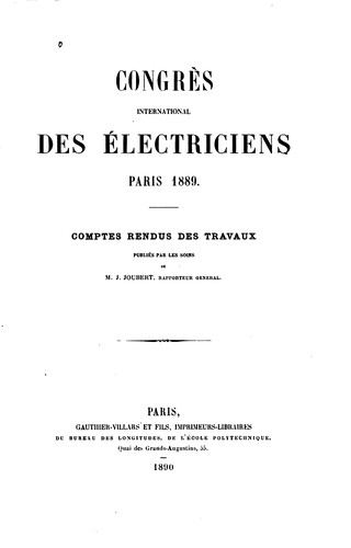 Cover for Congrès international des ʹelectriciens, Paris, 1889: Comptes rendus des travaux