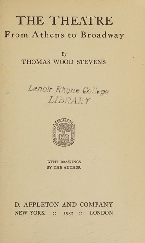 Cover for The theatre from Athens to Broadway