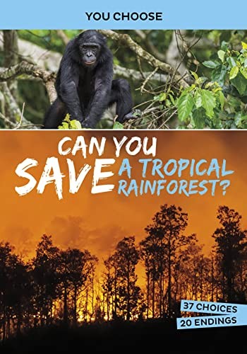 Cover for Can You Save a Tropical Rainforest?