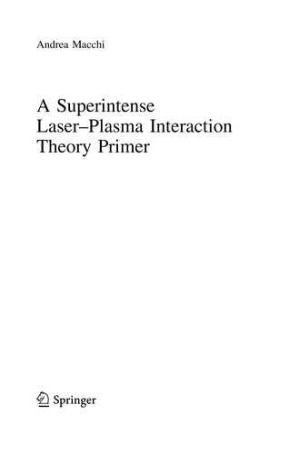 Cover for A Superintense Laser-Plasma Interaction Theory Primer