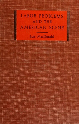 Cover for Labor problems and the American scene
