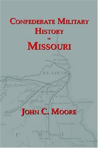 Cover for Confederate Military History of Missouri