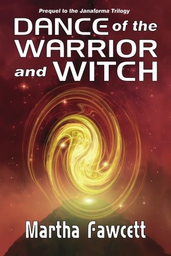 Cover for Dance of the Warrior and Witch