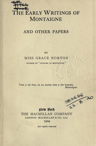 Cover for The early writings of Montaigne, and other papers.