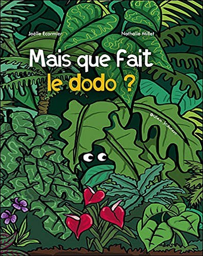 Cover for Mais que fait le dodo ?