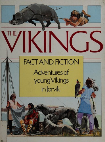 Cover for The Vikings, fact and fiction