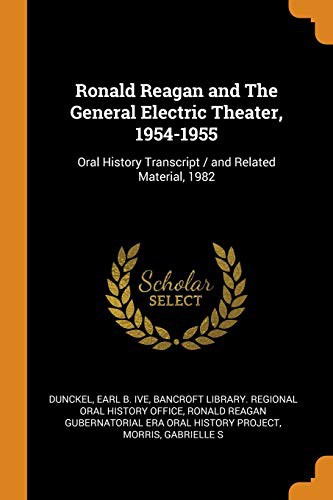 Cover for Ronald Reagan and the General Electric Theater, 1954-1955