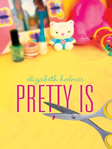 Cover for Pretty Is