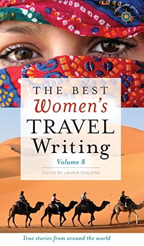 Cover for Best Women's Travel Writing, Volume 8