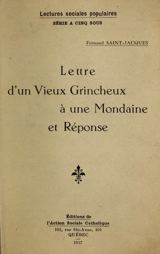 Cover for Lettre d'un vieux grincheux à une mondaine et réponse