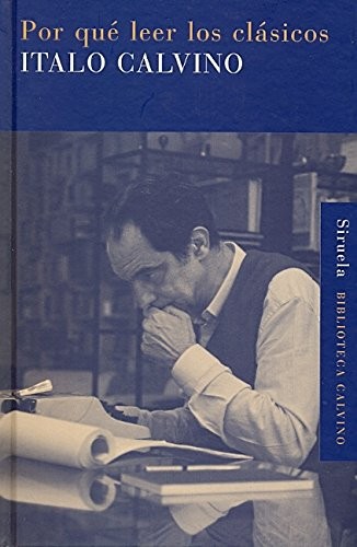 Cover for Por qué leer los clásicos