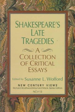 Cover for Shakespeare's Late Tragedies