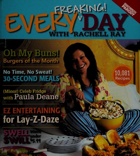 Cover for Every freaking! day with Rachell Ray