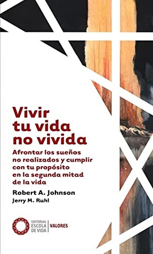 Cover for Vivir tu vida no vivida