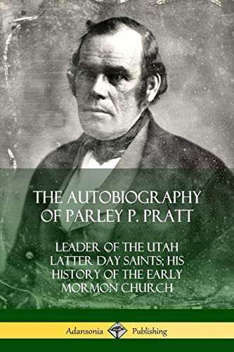 Cover for The Autobiography of Parley P. Pratt