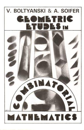 Cover for Geometric Etudes in Combinatorial Mathematics