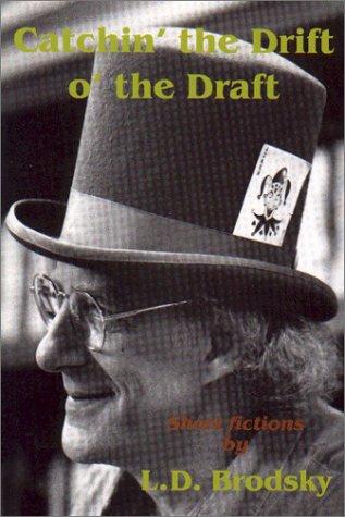Cover for Catchin' the drift o' the draft