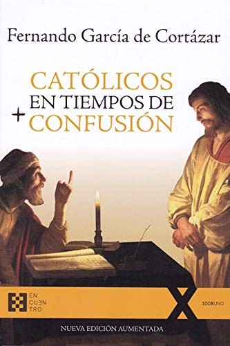Cover for Católicos en tiempos de confusión