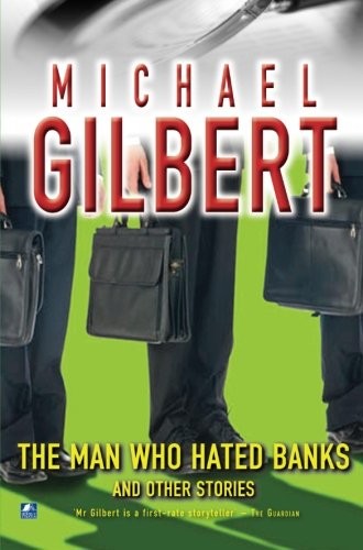 Cover for Man Who Hated Banks and Other Mysteries