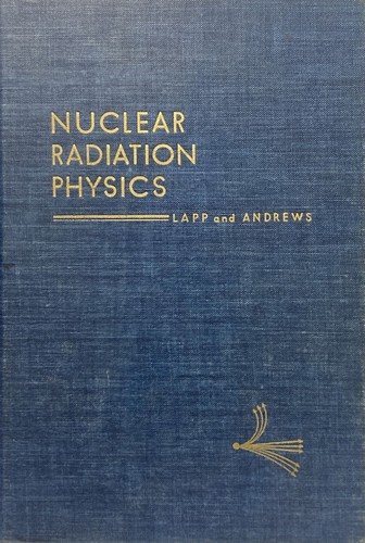 Cover for Nuclear radiation physics
