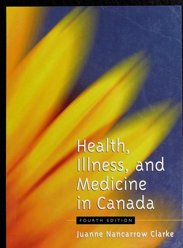 Cover for Health, illness, and medicine in Canada