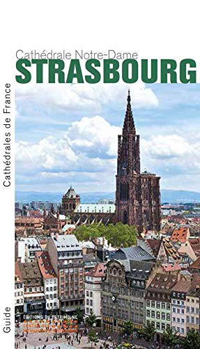 Cover for Strasbourg, Notre-Dame