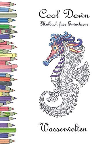 Cover for Cool Down - Malbuch für Erwachsene: Wasserwelten (German Edition)