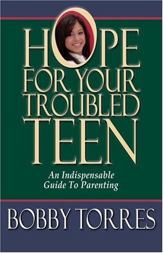 Cover for Hope for Your Troubled Teen