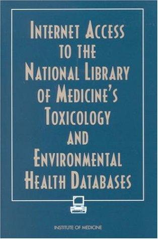 Cover for Internet Access to the National Library of Medicine's Toxicology and Environmental Health Databases