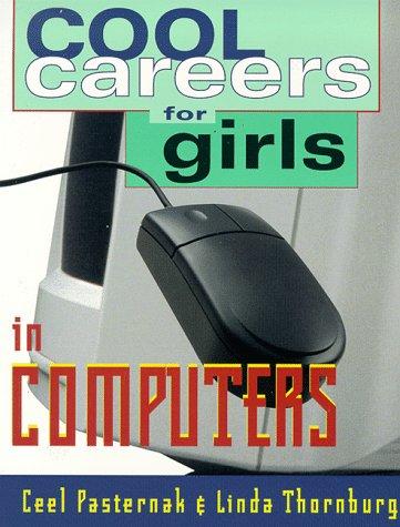 Cover for Cool Careers for Girls in Computers (Cool Careers for Girls Series)
