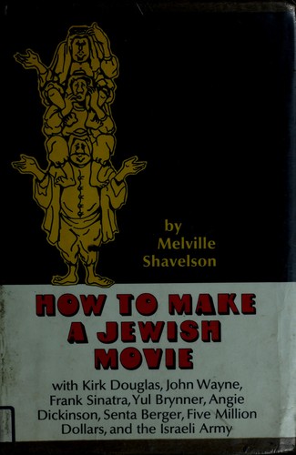 Cover for How to make a Jewish movie.