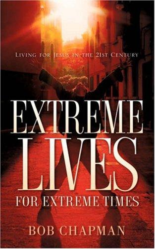 Cover for Extreme Lives for Extreme Times