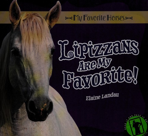 Cover for Lipizzans are my favorite!