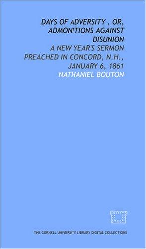 Cover for Days of adversity , or, Admonitions against disunion