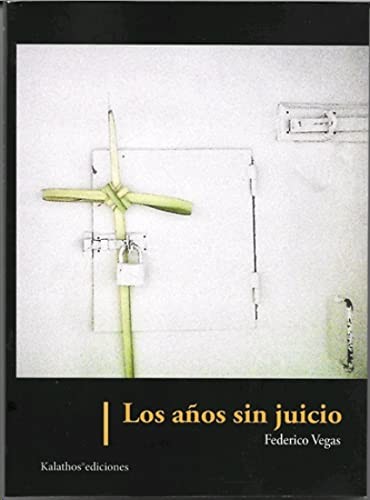Cover for Los años sin juicio