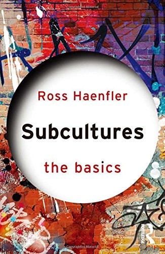 Cover for Subcultures: The Basics