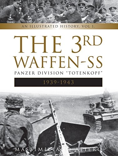 Cover for The 3rd Waffen-SS Panzer Division "Totenkopf," 1939-1943