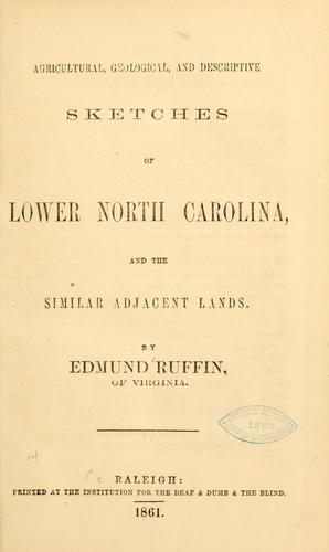 Cover for Agricultural, geological, and descriptive sketches of lower North Carolina, and the similar adjacent lands