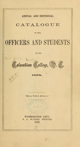 Cover for Annual and historical catalogue of the officers and students of the Columbian College, D. C. 1868 ...