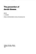 Cover for The Prevention ofdental disease