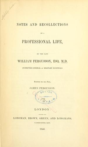 Cover for Notes and recollections of a professional life