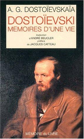 Cover for Dostoïevski, mémoires d'une vie
