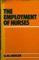Cover for The employment of nurses