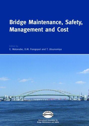 Cover for Bridge Maintenance, Safety, Management and Cost (Book + CD-ROM)